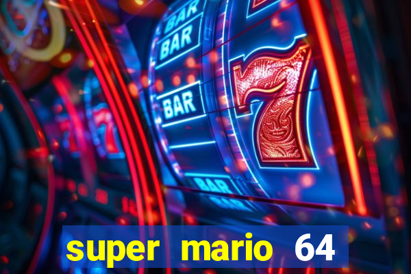 super mario 64 beta jogar